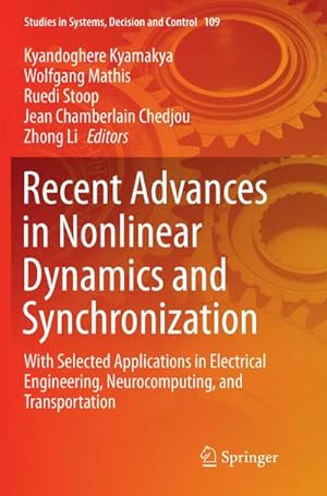 Seller image for Recent Advances in Nonlinear Dynamics and Synchronization : With Selected Applications in Electrical Engineering, Neurocomputing, and Transportation for sale by AHA-BUCH GmbH