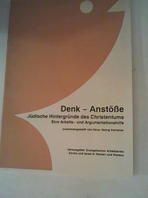 Seller image for Denk - Anste. Jdische Hintergrnde des Christentums. Eine Arbeits- und Argumentationshilfe. for sale by ANTIQUARIAT FRDEBUCH Inh.Michael Simon