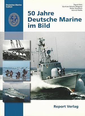 Image du vendeur pour 50 Jahre Deutsche Marine im Bild. mis en vente par Lewitz Antiquariat