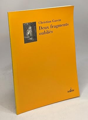 Imagen del vendedor de Deux fragments oublis a la venta por crealivres