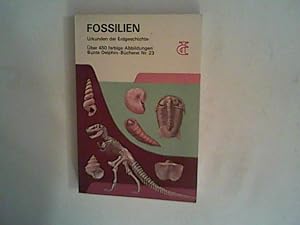 Seller image for Fossilien : Urkunden der Erdgeschichte. for sale by ANTIQUARIAT FRDEBUCH Inh.Michael Simon