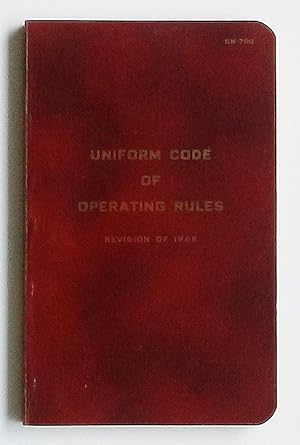 Uniform Code of Operating Rules: Revision of 1962