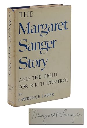 The Margaret Sanger Story and the Fight for Birth Control