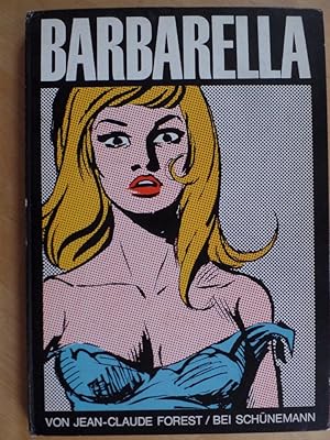 Barbarella (gebundene Ausg. v. 1966) [Übers. von Joe Hembus] / Citybuch