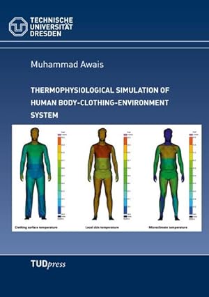 Seller image for Thermophysiological simulation of human body-clothing-environment system for sale by AHA-BUCH GmbH