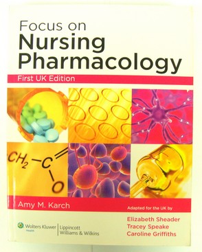 Bild des Verkufers fr Focus on Nursing Pharmacology: First UK Edition zum Verkauf von PsychoBabel & Skoob Books