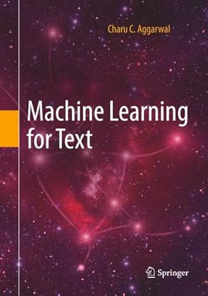 Immagine del venditore per Machine Learning for Text venduto da AHA-BUCH GmbH
