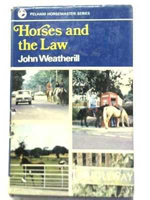 Horses and the Law (Horsemaster S.)