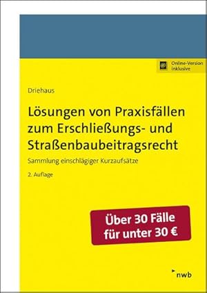 Immagine del venditore per Lsungen von Praxisfllen zum Erschlieungs- und Straenbaubeitragsrecht venduto da Rheinberg-Buch Andreas Meier eK