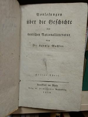 Bild des Verkufers fr Vorlesungen ber die Geschichte der teutschen Nationallitteratur. Zwei Teile in einem Buch. zum Verkauf von PlanetderBuecher