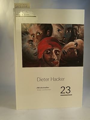 Seller image for Dieter Hacker. Milchstrasse, Bilder und Bronzen. (Brusberg Dokumente 23) for sale by ANTIQUARIAT Franke BRUDDENBOOKS