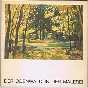 Immagine del venditore per Der Odenwald in der Malerei. 19. und 20. Jahrhundert. Kunsthalle am Steubenplatz. 4. Mrz bis 8. April 1979. venduto da Antiquariat Gnter Hochgrebe