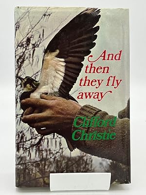 Seller image for And Then they fly away for sale by Fieldfare Bird and Natural History Books