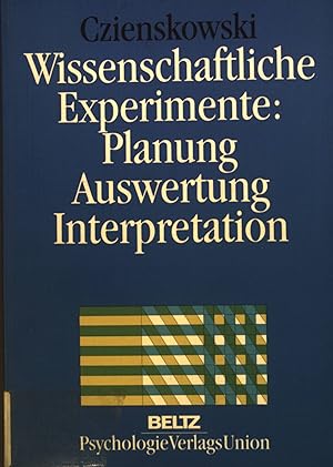 Seller image for Wissenschaftliche Experimente: Planung, Auswertung, Interpretation. for sale by books4less (Versandantiquariat Petra Gros GmbH & Co. KG)