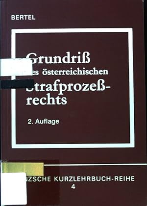 Bild des Verkufers fr Grundri des sterreichischen Strafprozerechts; Manzsche Kurzlehrbuch-Reihe; 4; zum Verkauf von books4less (Versandantiquariat Petra Gros GmbH & Co. KG)