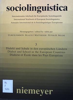 Seller image for Sociolinguistica: Internationales Jahrbuch fr Europische Soziolinguistik. Dialekt und Schule in den europischen Lndern 3 for sale by books4less (Versandantiquariat Petra Gros GmbH & Co. KG)