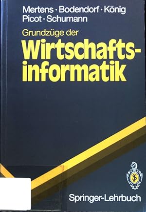 Image du vendeur pour Grundzge der Wirtschaftsinformatik. Springer-Lehrbuch; mis en vente par books4less (Versandantiquariat Petra Gros GmbH & Co. KG)
