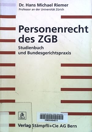 Image du vendeur pour Personenrecht des ZGB : Studienbuch und Bundesgerichtspraxis. mis en vente par books4less (Versandantiquariat Petra Gros GmbH & Co. KG)