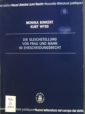 Bild des Verkufers fr Die Gleichstellung von Frau und Mann im Ehescheidungsrecht. Neue Literatur zum Recht, Nationales Forschungsprogramm 35 zum Verkauf von books4less (Versandantiquariat Petra Gros GmbH & Co. KG)