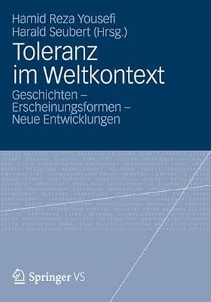 Bild des Verkufers fr Toleranz im Weltkontext : Geschichten - Erscheinungsformen - Neue Entwicklungen zum Verkauf von AHA-BUCH GmbH