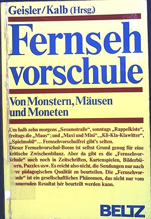 Imagen del vendedor de Fernsehvorschule : von Monstern, Musen u. Moneten. a la venta por books4less (Versandantiquariat Petra Gros GmbH & Co. KG)