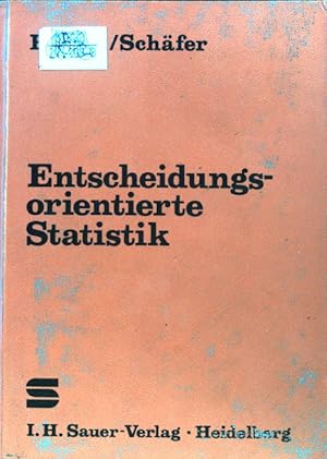 Imagen del vendedor de Entscheidungsorientierte Statistik : Grundlagen z. unternehmer. Willensbildung; a la venta por books4less (Versandantiquariat Petra Gros GmbH & Co. KG)