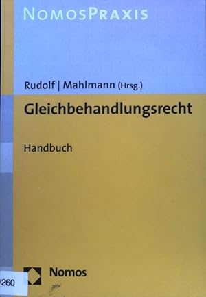 Bild des Verkufers fr Gleichbehandlungsrecht : Handbuch. NomosPraxis; zum Verkauf von books4less (Versandantiquariat Petra Gros GmbH & Co. KG)