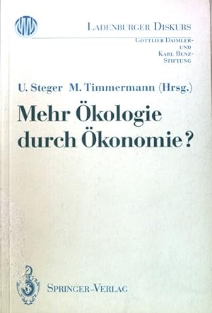 Bild des Verkufers fr Mehr kologie durch konomie; Ladenburger Diskurs; zum Verkauf von books4less (Versandantiquariat Petra Gros GmbH & Co. KG)