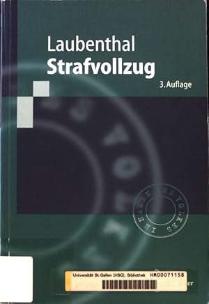 Bild des Verkufers fr Strafvollzug. Springer-Lehrbuch; zum Verkauf von books4less (Versandantiquariat Petra Gros GmbH & Co. KG)