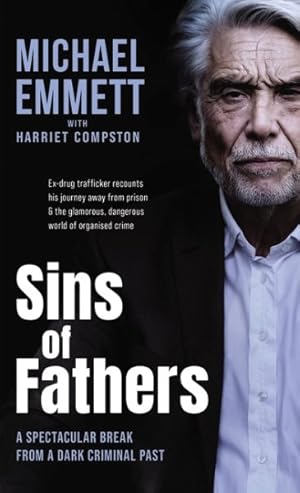 Seller image for Sins of Fathers : A Spectacular Break from a Dark Criminal Past for sale by GreatBookPricesUK