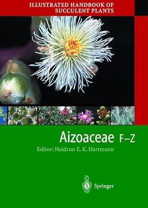 Bild des Verkufers fr Illustrated Handbook of Succulent Plants: Aizoaceae F-Z zum Verkauf von AHA-BUCH GmbH
