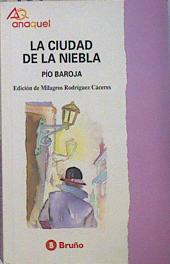 Imagen del vendedor de La ciudad de la niebla a la venta por Almacen de los Libros Olvidados