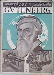 Imagen del vendedor de Juan Gutenberg: inventor de la imprenta, el arte que transform al mundo a la venta por Almacen de los Libros Olvidados