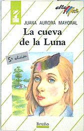 Imagen del vendedor de La cueva de la luna a la venta por Almacen de los Libros Olvidados