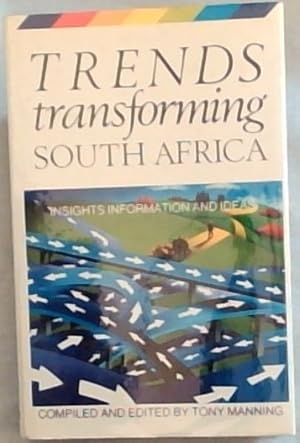 Bild des Verkufers fr Trends transforming South Africa: Insights, information, and ideas zum Verkauf von Chapter 1