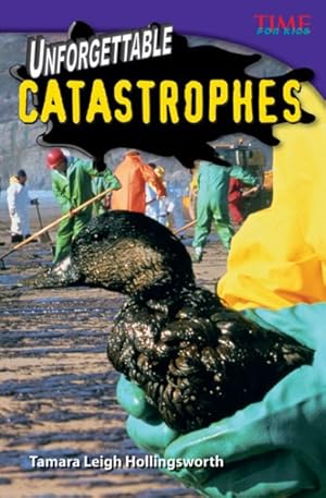 Seller image for Unforgettable Catastrophes for sale by GreatBookPrices