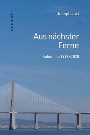 Seller image for Aus nchster Ferne : Kolumnen 1993-2020 for sale by AHA-BUCH GmbH