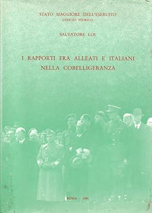 I rapporti fra alleati e italiani nella cobelligeranza