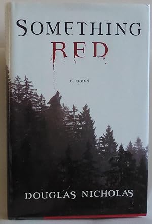 Imagen del vendedor de Something Red: A Novel a la venta por Sklubooks, LLC