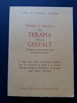 AA.VV. Teoria e pratica della terapia della Gestalt. Astrolabio. 1971-I