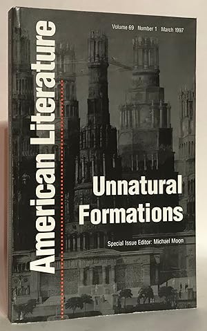 American Literature. Volume 69, Number 1, March 1997. Unnatural Formations.