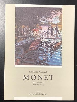 Seller image for Arcangeli Francesco. Monet. Nuova Alfa Editoriale 1989 - I. for sale by Amarcord libri