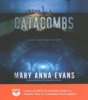 Image du vendeur pour Catacombs : A Faye Longchamp Mystery mis en vente par GreatBookPrices
