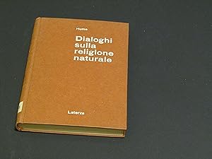 Hume David. Dialoghi sulla religione naturale. Laterza. 1963 - I