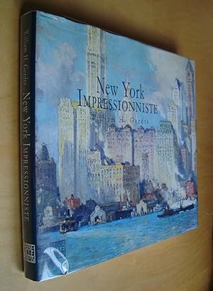 Immagine del venditore per New York Impressionniste venduto da Au Coeur  l'Ouvrage