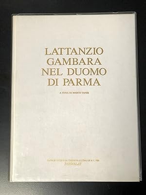 Imagen del vendedor de Lattanzio Gambara nel Duomo di Parma. A cura di Marco Tanzi. Allemandi & C. 1991 - I. a la venta por Amarcord libri