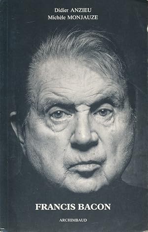 Bild des Verkufers fr Francis Bacon ou le portrait de l'homme dsespr zum Verkauf von LIBRAIRIE GIL-ARTGIL SARL