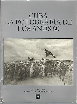 CUBA LA FOTOGRAFIA DE LOS ANOS 60