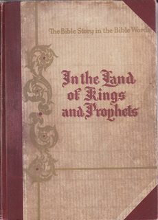 Immagine del venditore per In The Land Of Kings And Prophets: The Bible Story in the Bible Words: Book 4 venduto da Never Too Many Books