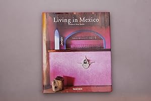 Seller image for LIVING IN MEXICO. Vivre au Mexique for sale by INFINIBU KG